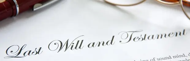 Image of a will reading "Last Will and Testament". | Keystone Law